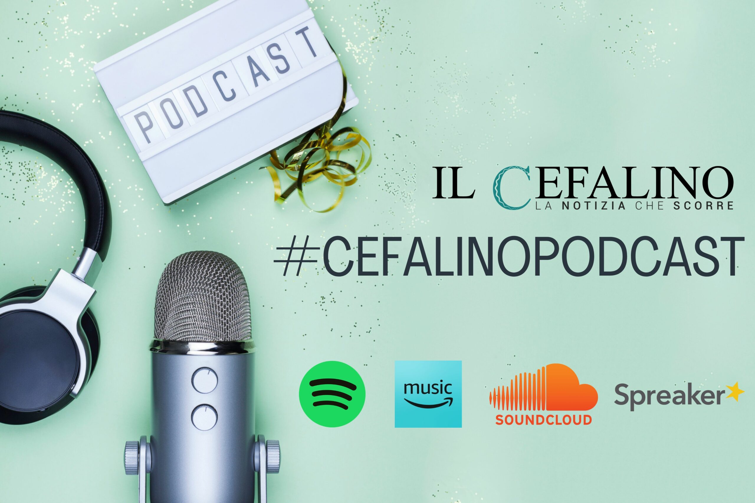 #CEFALINOPODCAST: da oggi puoi ascoltarli sulle principali piattaforme di streaming